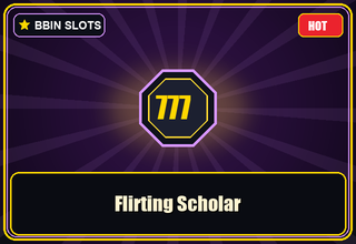 Flirting Scholar
