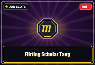 Flirting Scholar Tang