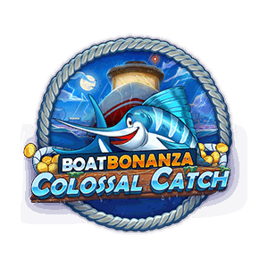 Boat Bonanza Colossal Catch